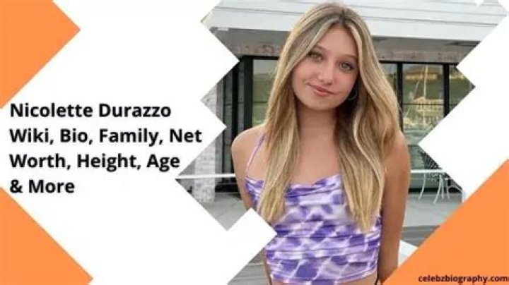 Nicolette Durazzo Wiki, Bio, Family, Net Worth, Height, Age & More